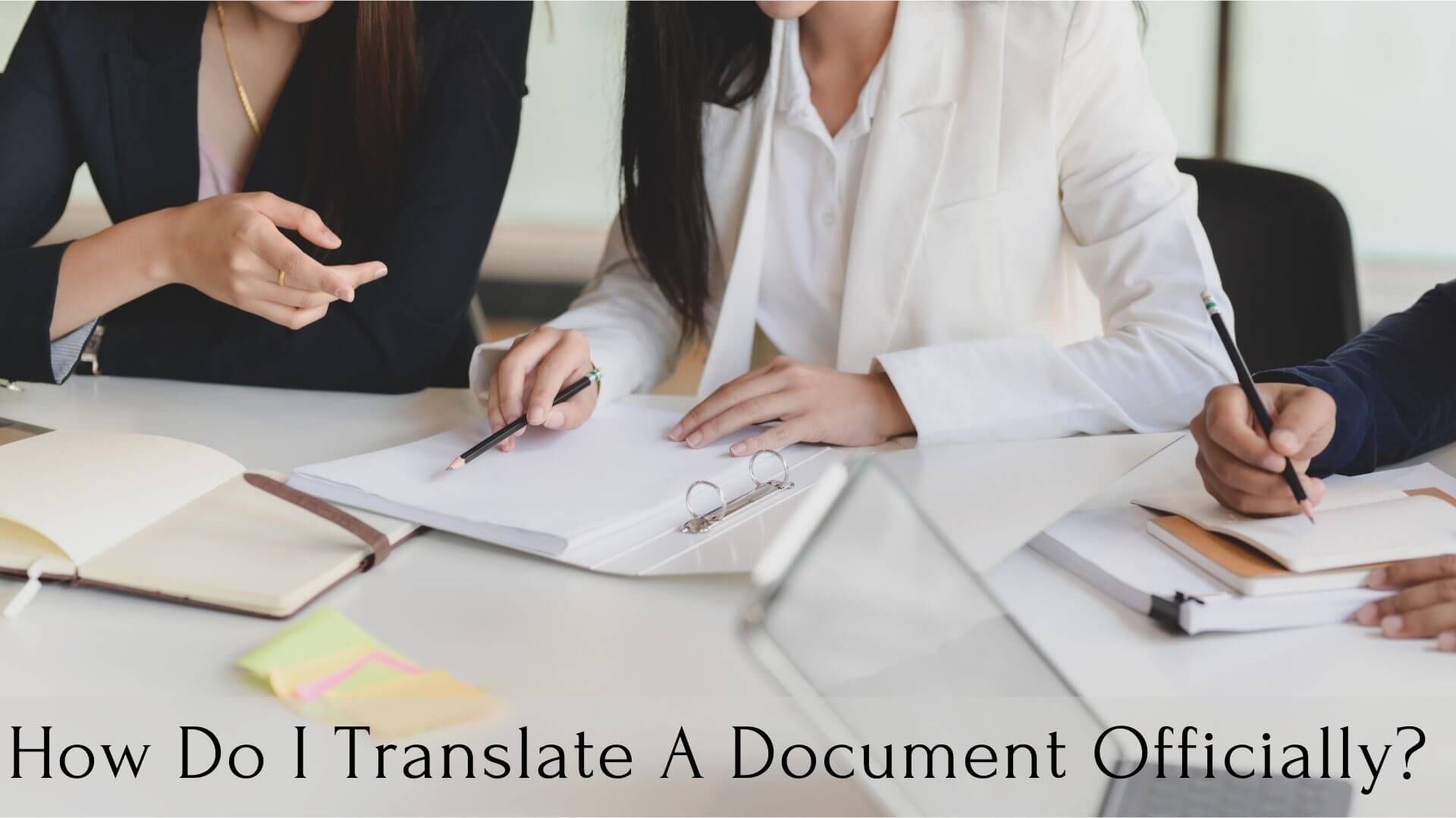 How-Do-I-Translate-A-Document-Officially-1