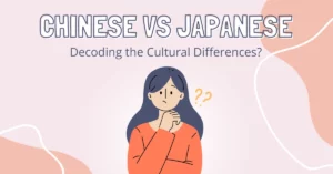 Chinese vs Japanese