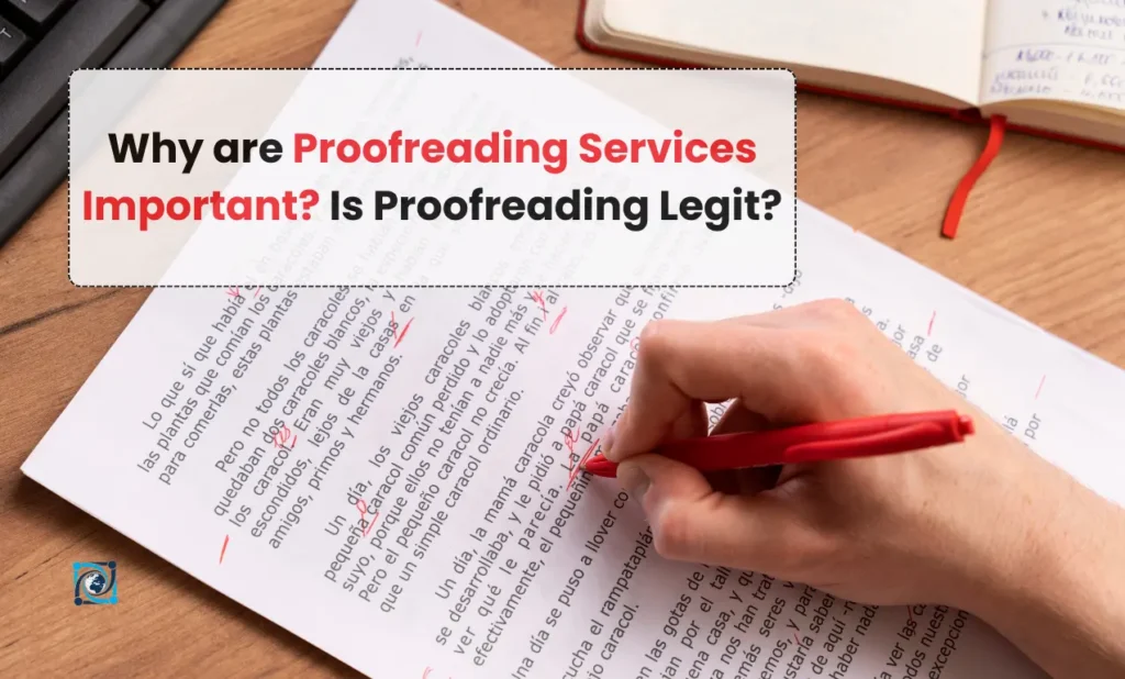 Why are Proofreading Services Important